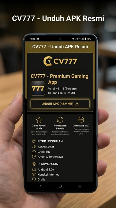 Panduan Unduh dan Instal APK cv777 untuk Android